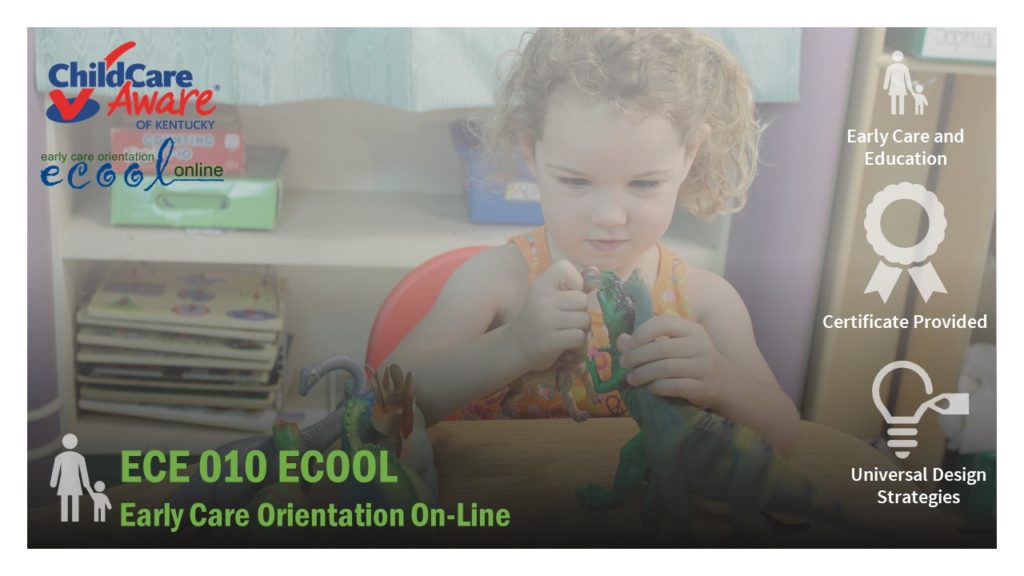 ECE 010: Early Care Orientation Online (ECOOL) v. 2021 (6 hours)