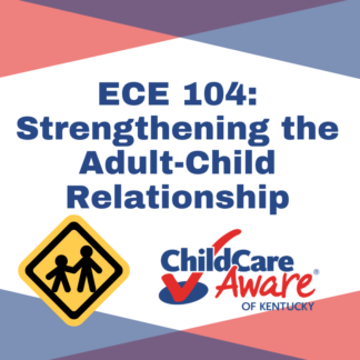 The ECE 104 course image features the course name, the child care aware logo, and an image of an adult holding the hand of a child.