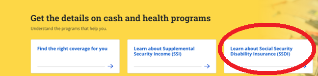Screen shot of the "Learn about Social Security Disability Insurance ( S S D I) option to select.
