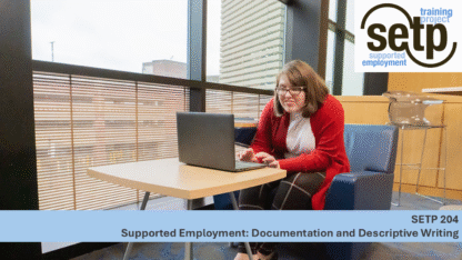 SETP 204 Documentation and Descriptive Writing